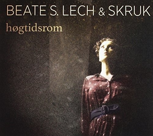Cover for Beate S. Lech · Hogtidsdrom (CD) (2015)