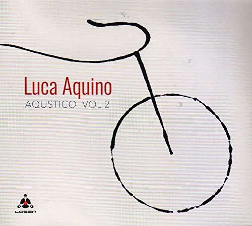 Aqustico 2 - Luca Aquino - Musikk - Losen - 7090025831829 - 3. november 2017