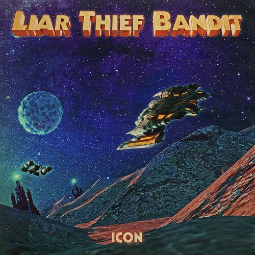 Icon - Liar Thief Bandit - Music - The Sign Records - 7340148114829 - June 7, 2024