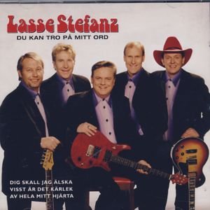 Cover for Lasse Stefanz · Du kan tro på mitt ord (CD) (2013)