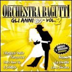 Cover for Orchestra Bagutti  · Gli Anni 80 Vol.2 (CD)