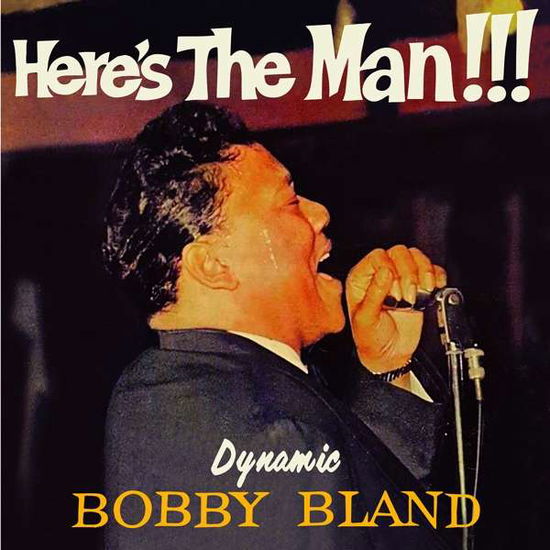 Bobby Bland · Here's the Man!!! (CD) [Bonus Tracks edition] (2017)