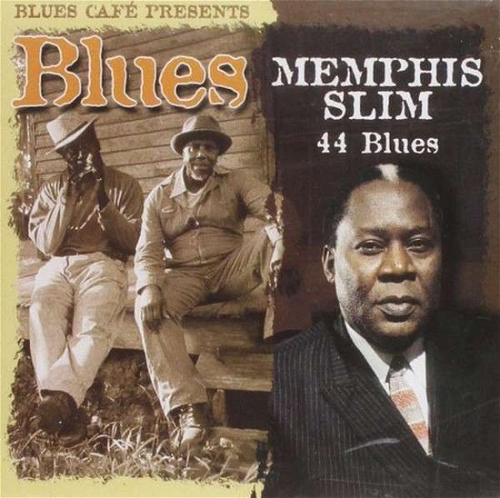 Blues Cafe Presents 44 Blues - Memphis Slim - Musik - GALAXY - 8711638250829 - 7. april 2015