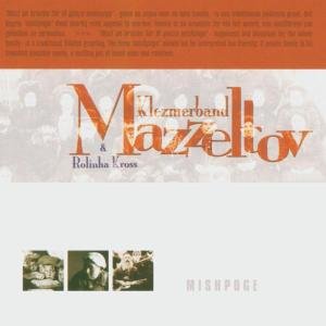 Mishpoge - Mazzeltov - Musiikki - FREA - 8712618404829 - torstai 7. lokakuuta 2004