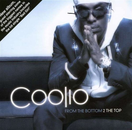Cover for Coolio · From the Bottom 2 the Top (CD) (2009)