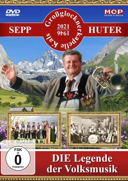 Cover for Sepp Huter Und Die Gro?glocknerkapelle Kals · Die Legende Der Volksmusik (DVD) (2021)