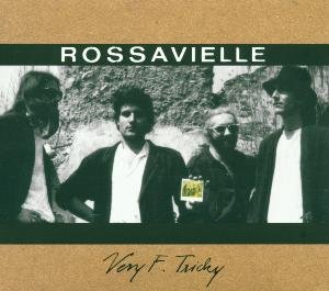 Cover for Rossavielle · Very F. Tricky (CD) (2021)