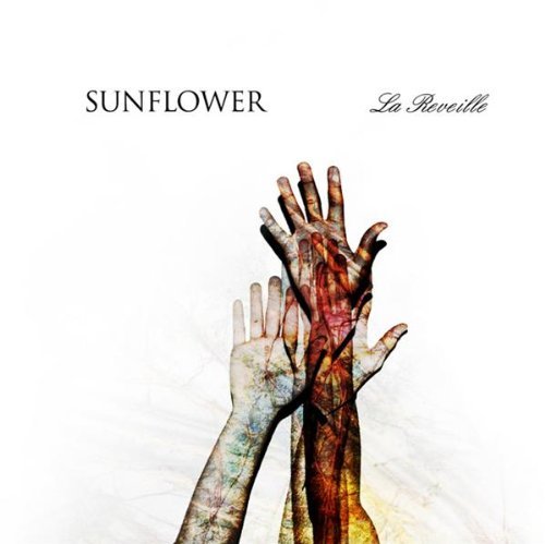 Cover for Sunflower · La Reveille (CD) (2010)