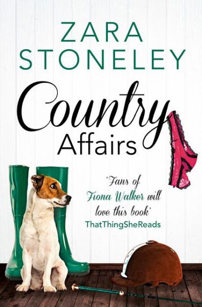 Cover for Zara Stoneley · Country Affairs - The Tippermere Series (Pocketbok) (2015)