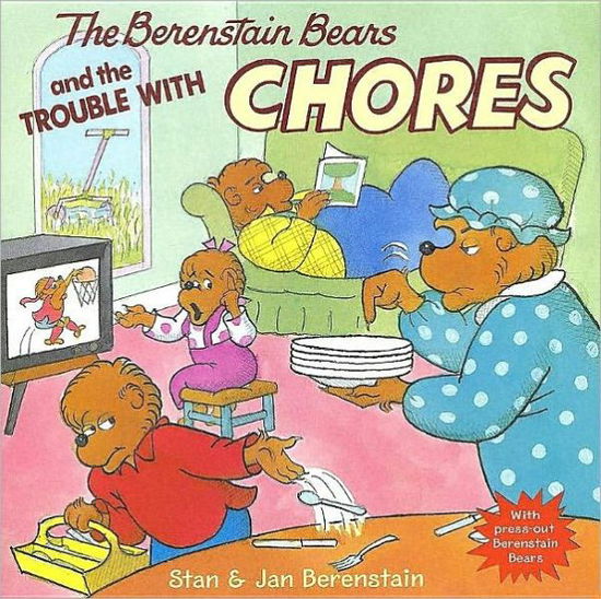 Cover for Jan Berenstain · The Berenstain Bears and the Trouble with Chores - Berenstain Bears (Paperback Book) [First edition] (2014)