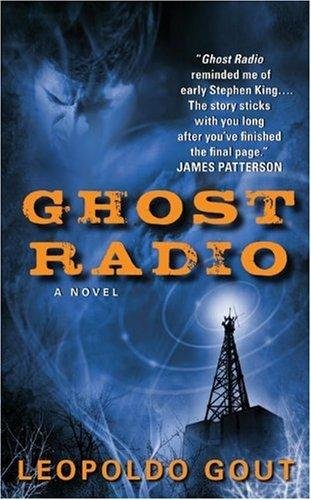 Cover for Leopoldo Gout · Ghost Radio (Paperback Book) (2010)