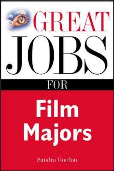 Cover for Sandra Gordon · Great Jobs for Film Majors (Paperback Bog) (2004)