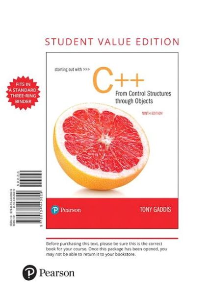 Starting Out with C++ from Control Structures to Objects, Student Value Edition - Tony Gaddis - Books - Pearson - 9780134443829 - February 17, 2017