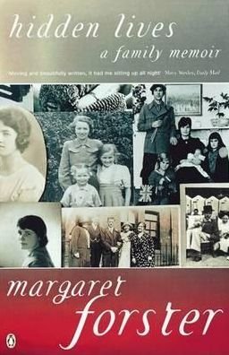 Cover for Margaret Forster · Hidden Lives: A Family Memoir (Paperback Book) (1996)