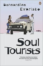 Cover for Bernardine Evaristo · Soul Tourists: From the Booker prize-winning author of Girl, Woman, Other (Pocketbok) (2006)