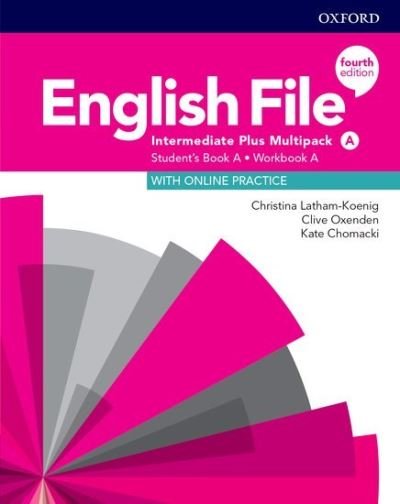 Cover for Oxford Editor · English File : Intermediate Plus : Student's Book / Workbook Multi-Pack A (Bok) (2023)
