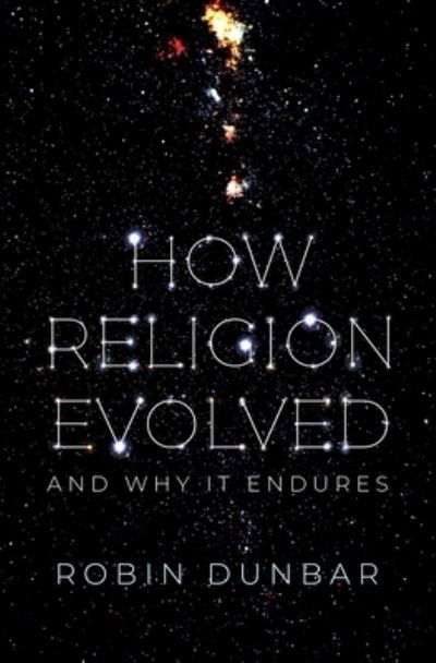 Cover for Robin Dunbar · How Religion Evolved (Gebundenes Buch) (2022)