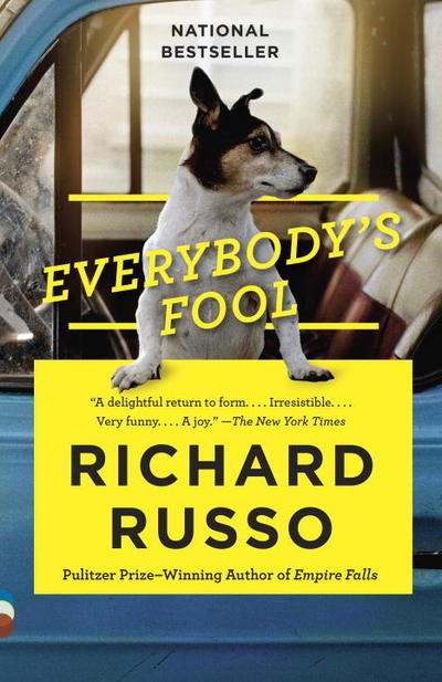 Cover for Richard Russo · Everybody's Fool: A Novel - Vintage Contemporaries (Pocketbok) (2017)