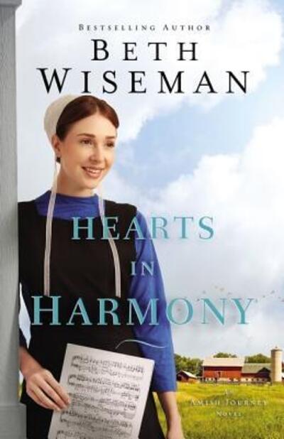 Cover for Beth Wiseman · Hearts in Harmony - An Amish Journey Novel (Inbunden Bok) (2019)