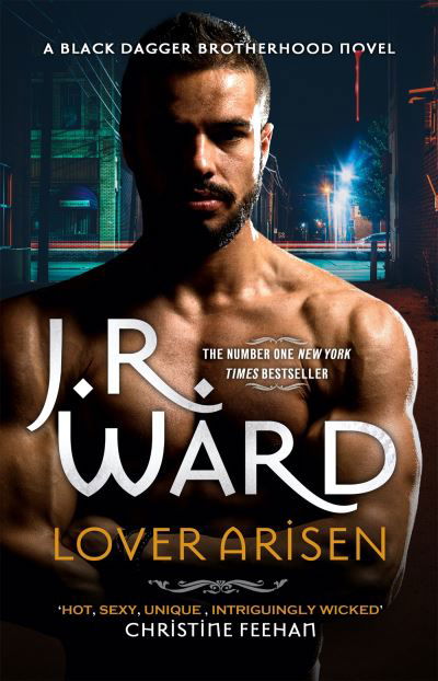 Cover for J. R. Ward · Lover Arisen - Black Dagger Brotherhood Series (Hardcover bog) (2022)
