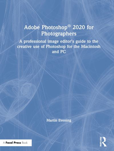 Cover for Martin Evening · Adobe Photoshop 2020 for Photographers (Hardcover Book) (2020)