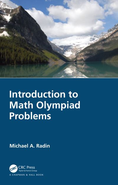 Cover for Radin, Michael A. (Rochester Institute of Technology, USA) · Introduction to Math Olympiad Problems (Hardcover Book) (2021)