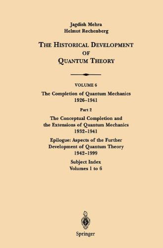Cover for Jagdish Mehra · The Conceptual Completion and Extensions of Quantum Mechanics 1932 1941 Epilogu (Book) [2001 edition] (2001)