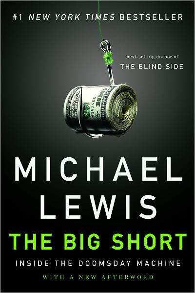 Cover for Michael Lewis · The Big Short: Inside the Doomsday Machine (Paperback Book) (2011)
