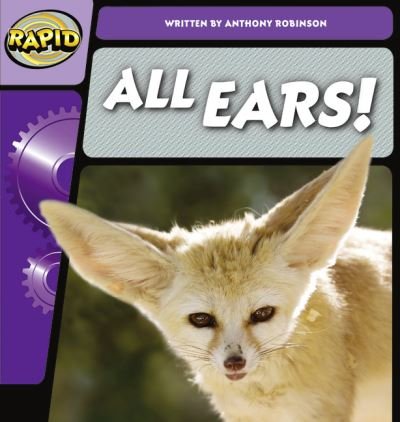 Cover for Anthony Robinson · Rapid Phonics Step 2: All Ears! (Non-fiction) - Rapid (Paperback Bog) (2012)