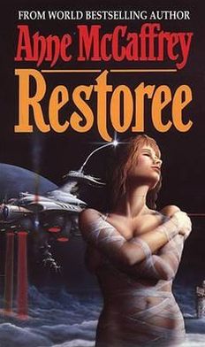 Cover for Anne McCaffrey · Restoree: Fantasy (Paperback Book) (2011)