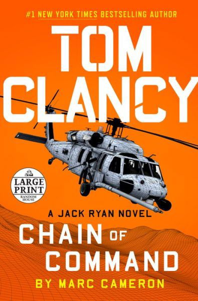 Tom Clancy Chain of Command - Marc Cameron - Bøker - Diversified Publishing - 9780593459829 - 4. januar 2022