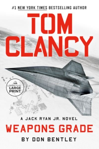 Cover for Don Bentley · Tom Clancy Weapons Grade (Bog) (2023)