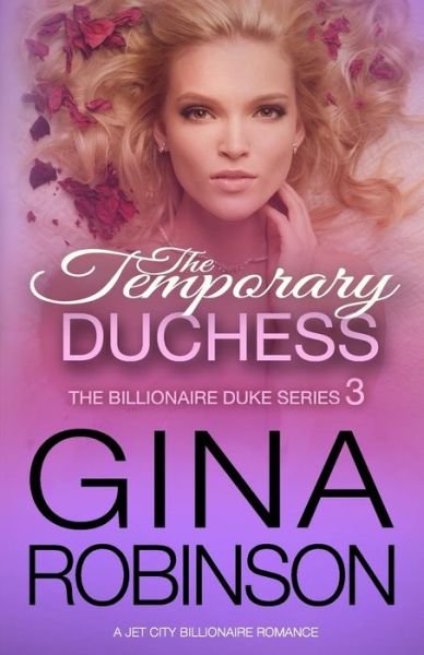 Cover for Gina Robinson · The Temporary Duchess (Pocketbok) (2016)