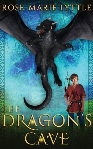 Cover for Rose-Marie Lyttle · The Dragon's Cave (Paperback Bog) (2017)