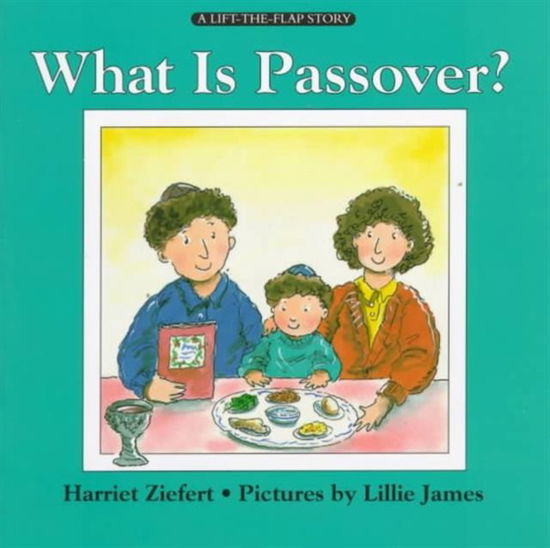 What is Passover? - Harriet Ziefert - Books - HarperCollins Publishers Inc - 9780694004829 - 2000