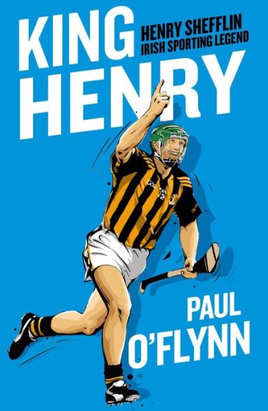 Cover for Paul O'Flynn · King Henry (Hardcover Book) (2021)