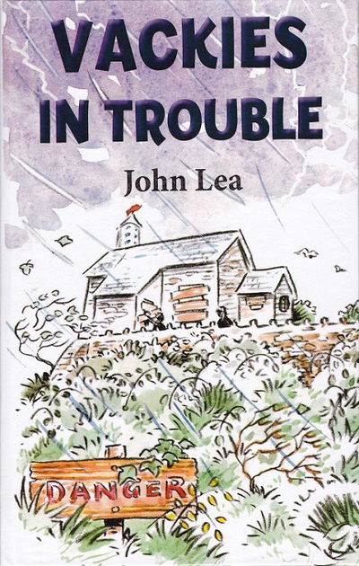 Cover for John Lea · Vackies in Trouble (Hardcover Book) (2017)