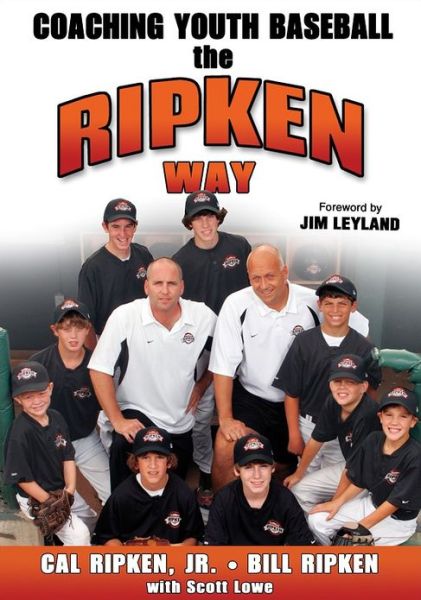 Cover for Ripken, Cal, Jr. · Coaching Youth Baseball the Ripken Way (Paperback Book) (2006)