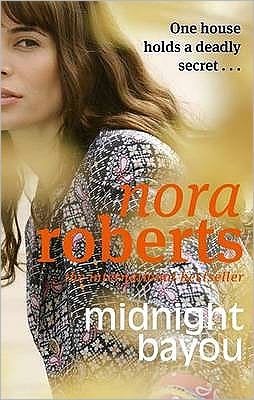 Cover for Nora Roberts · Midnight Bayou (Pocketbok) (2009)