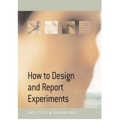 Cover for Andy Field · How to Design and Report Experiments (Innbunden bok) (2003)