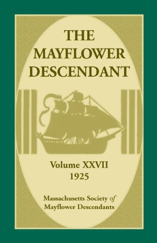 Cover for Mass Soc of Mayflower Descendants · The Mayflower Descendant, Volume 27, 1925 (Paperback Book) (2013)
