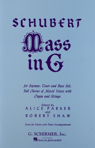 Cover for Robert Shaw · Mass in G: for Soprano, Tenor and Bass Soli, Full Chorus of Mixed Voices with Organ and Strings (Paperback Bog) [First edition] (1986)