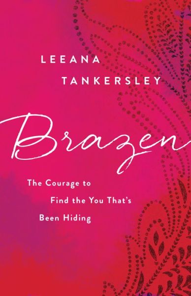 Cover for L Tankersley · Brazen (Taschenbuch) (2016)