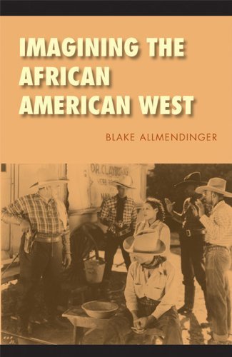 Cover for Blake Allmendinger · Imagining the African American West - Race and Ethnicity in the American West (Pocketbok) (2008)