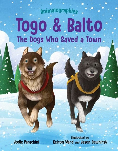 Cover for Jodie Parachini · Togo and Balto (Book) (2022)