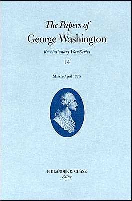 Cover for George Washington · Papers George Washington Vol 14 Mar-April 1778 (Hardcover Book) (2004)