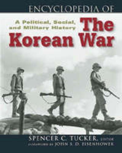Cover for Encyclopedia of the Korean War: A Political, Social and Military History (Paperback Book) [New edition] (2002)