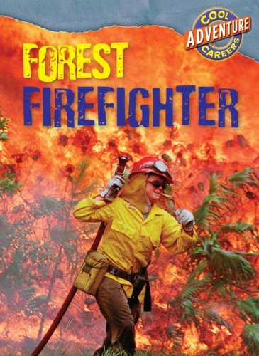 Cover for William David Thomas · Forest Firefighter (Cool Careers (Cherry Lake)) (Hardcover Book) (2008)