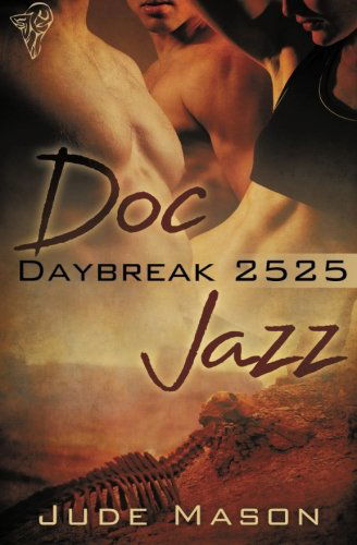 Cover for Jude Mason · Daybreak 2525: Volume One (Volume 1) (Taschenbuch) (2012)