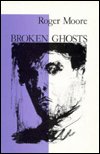 Cover for Roger Moore · Broken Ghosts (Pocketbok) (1986)